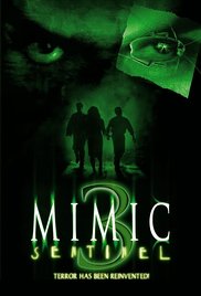 Watch Free Mimic: Sentinel (Video 2003)