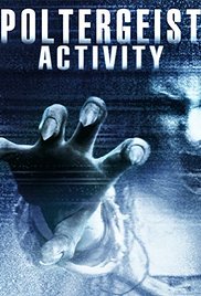 Watch Free Poltergeist Activity (2015)